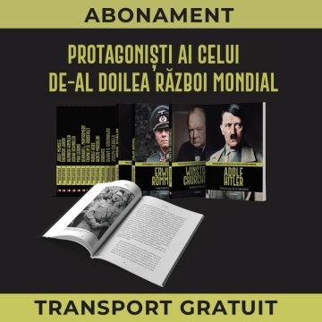 Abonament - PROTAGONISTI AI CELUI DE-AL DOILEA RAZBOI MONDIAL