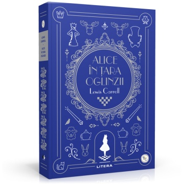 Alice in Tara Oglinzii - Ediția 5 (Biblioteca pentru copii)