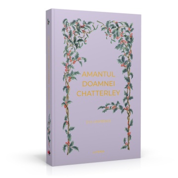 Amantul doamnei Chatterley - Ediția nr. 13 (Romane Nemuritoare)