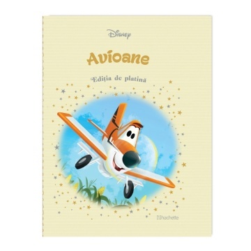 Avioane - Ediția nr. 32 (Disney. Ediția de platină)!