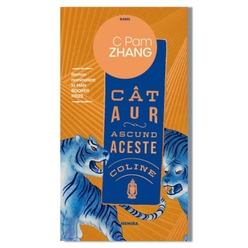 Cât aur ascund aceste coline) - C Pam Zhang