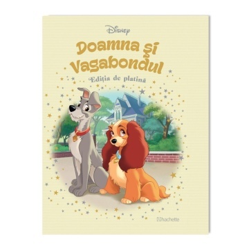 Doamna si Vagabondul - Ediția nr. 30 (Disney. Ediția de platină)!