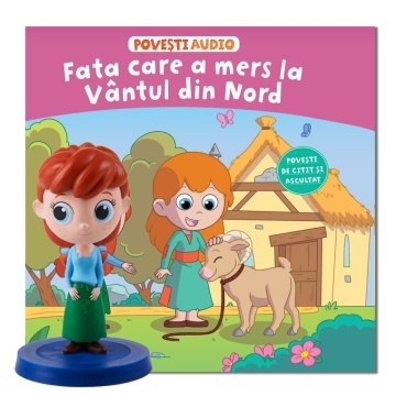 Fata care a mers la Vantul din Nord - Ediția nr. 68 (Povești Audio)