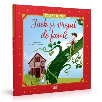 Jack si vrejul de fasole - Ediția nr. 21 (Poveşti de aur )