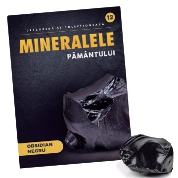 Obsidiana Negra - Ediția nr.12 (Descoperă Mineralele Pământului)