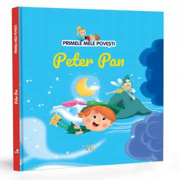 Peter Pan - Ediția nr. 45 (Primele mele povești)