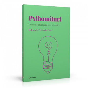 Psihomituri - Ediția nr. 57 (Descoperă Psihologia)