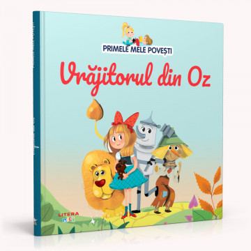 Vrăjitorul din Oz - Ediția nr. 51 (Primele mele povești)