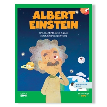 Alebert Einstein – Micii Mei Eroi | Volumul 2