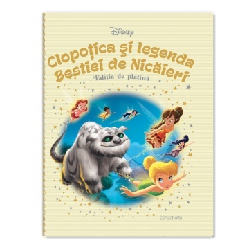 Clopotica si legenda Bestiei de Nicaieri - Ediția nr. 89 (Disney. Ediția de platină)