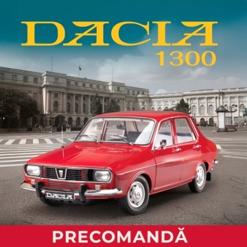 Precomanda DACIA 1300 - APRILIE 2026
