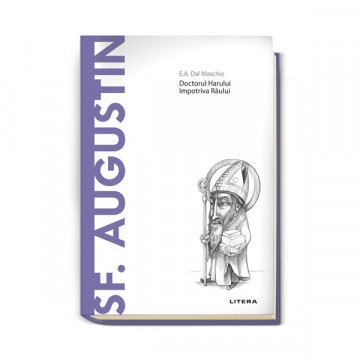 Sf. Augustin - Ediția nr. 10 (Descoperă filosofia)
