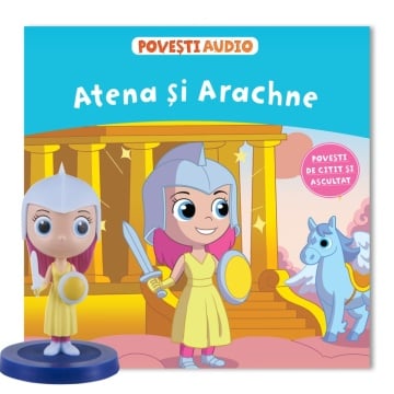 Atena si Arachne - Ediția nr. 50 (Povești Audio)