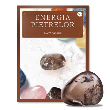 Cuarț Fumuriu- ediția 53 (Energia Pietrelor)