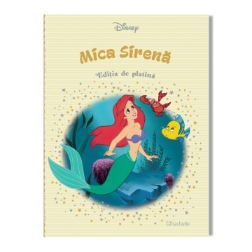 Mica sirena - Ediția nr. 58 (Disney. Ediția de platină)