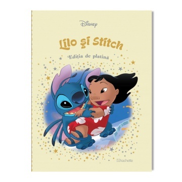 Lilo si Stitch - Ediția nr. 62 (Disney. Ediția de platină)