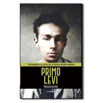 Primo Levi - ediția 34 (Protagonisti ai celui de-al Doilea Razboi Mondial)