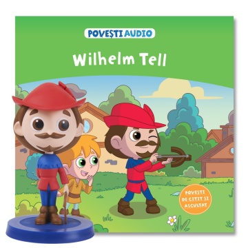 Wilhelm Tell - Ediția nr. 56 (Povești Audio)