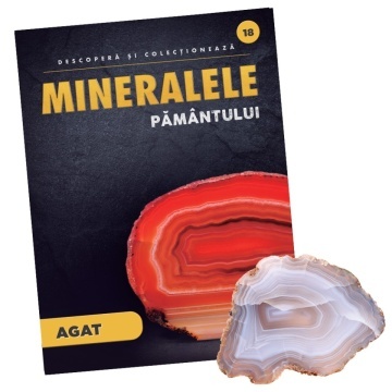 Agata - Ediția nr.18 (Descoperă Mineralele Pământului)