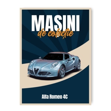 Alfa Romeo 4C - ediția nr. 112 (Mașini de Colecție)
