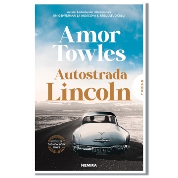 Autostrada Lincoln - Amor Towles