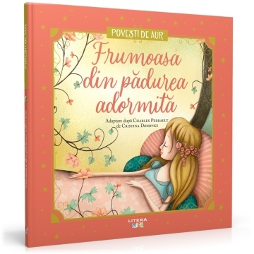 Frumoasa adormita - Ediția nr. 19 (Poveşti de aur )