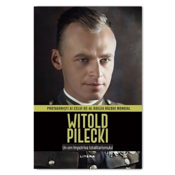 Witold Pilecki - ediția 39 (Protagonisti ai celui de-al Doilea Razboi Mondial)