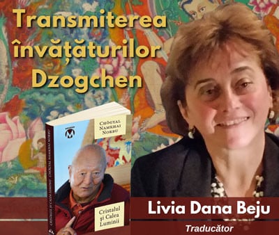 Transmiterea învățăturilor Dzogchen - Livia Dana Beju