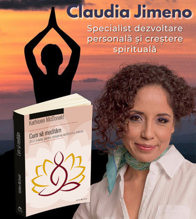 Gestionarea emoțiilor și a reacțiilor cu ajutorul meditației - Claudia Jimeno