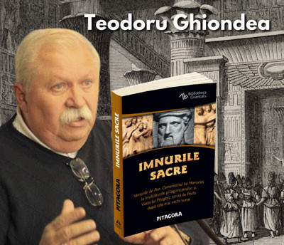 Scoala lui Pitagora si marile mistere ale umanitatii - Teodoru Ghiondea