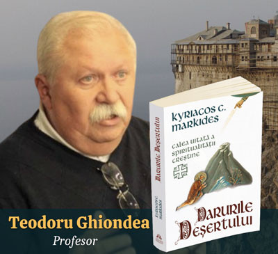 Practicile athonite - Izvor de intelepciune in viata de zi cu zi - Teodoru Ghiondea