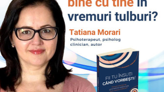 [INTERVIU] Tatiana Morari - Cum să fii bine cu tine în vremuri tulburi?