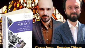 Cezar Ivan Coliță & Bogdan Tătaru Cazaban | Arhanghelul Mihail și istoria aparițiilor sale