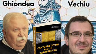 Cultul lui Zarathustra - apogeu si declin - Cristian Vechiu & Teodoru Ghiondea