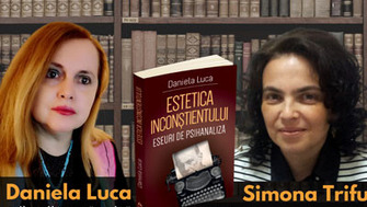 Universul psihanalitic al operei literare - Daniela Luca & Simona Trifu