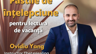 Ovidiu Yang - Pastile de intelepciune pentru lectura de vacanta