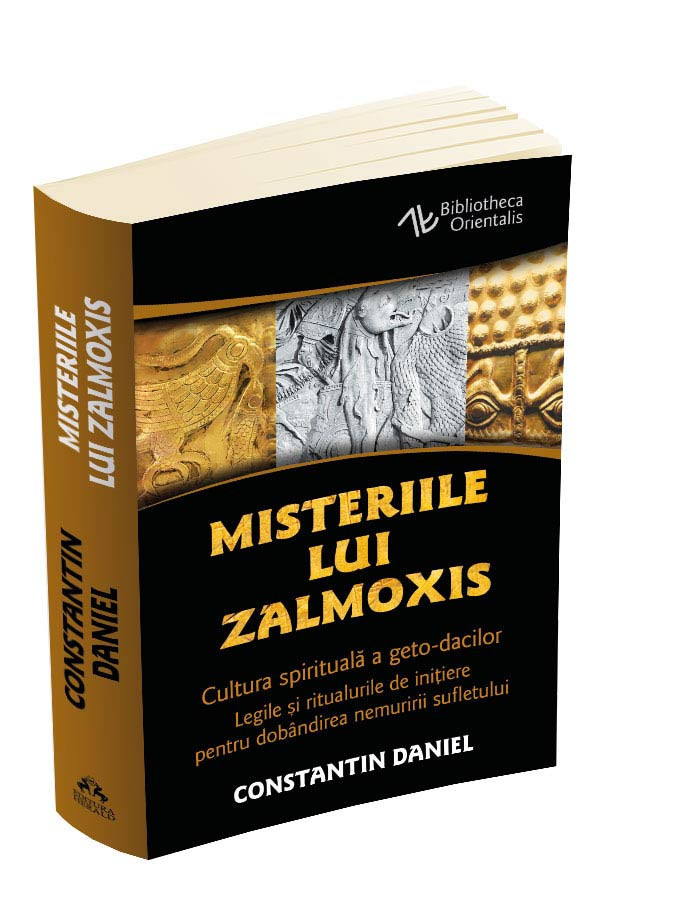 Both Apply Muscular Misteriile lui Zalmoxis - Cultura spirituala a geto-dacilor - Legile si  ritualurile de initiere pentru dobandirea nemuririi sufletului