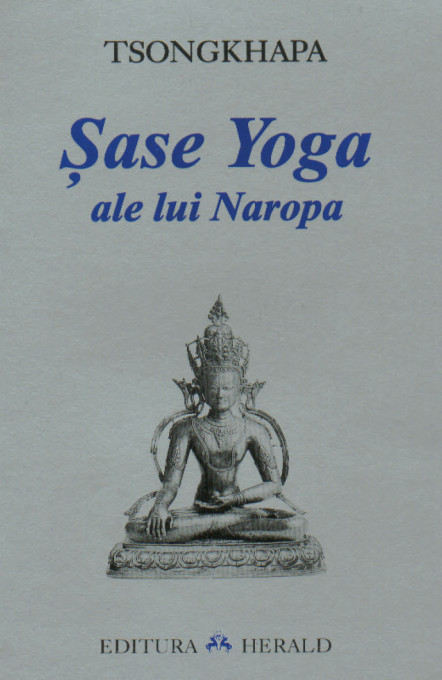 Sase Yoga ale lui Naropa