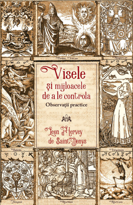 Visele si mijloacele de a le controla - Observatii practice