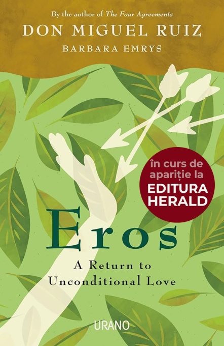 Eros: A Return to Unconditional Love