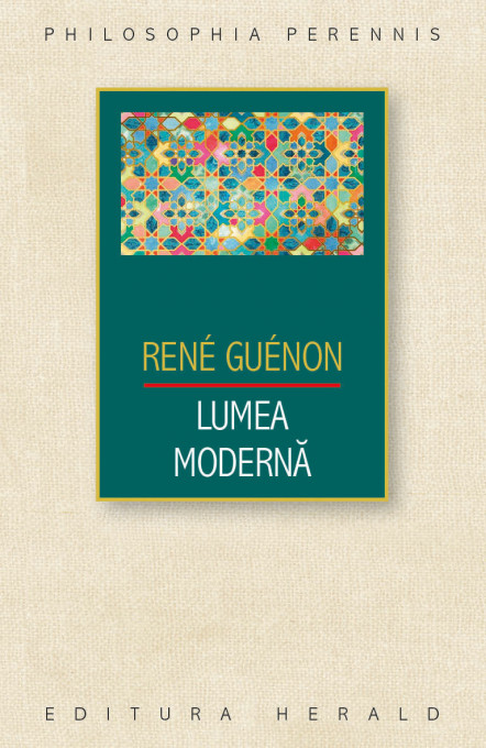 Lumea moderna