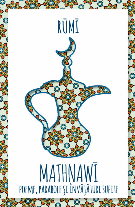 Mathnawi - Poeme, parabole si invataturi sufite