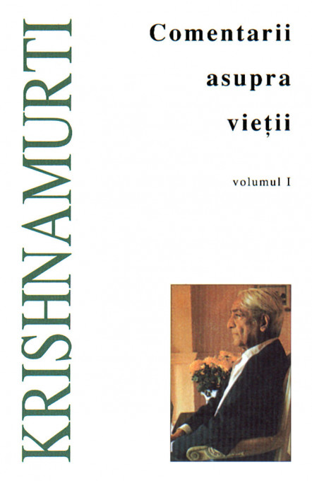 Comentarii asupra vietii (vol. I)