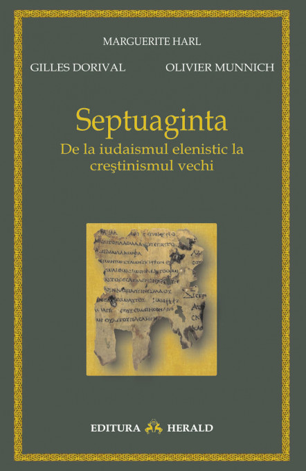 Septuaginta - De la iudaismul elenistic la crestinismul vechi