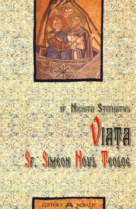 Viata Sf. Simeon Noul Teolog