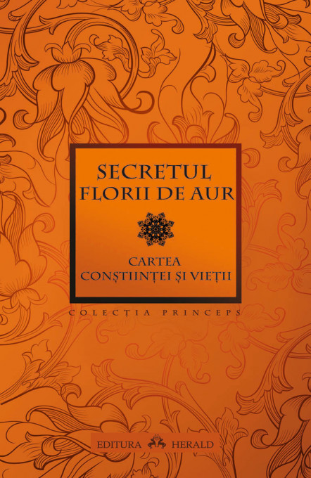 Secretul Florii de Aur - Cartea Constiintei si Vietii
