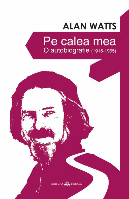 Pe calea mea - O autobiografie (1915-1965)