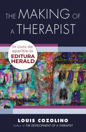 The Making of a Therapist: A Practical Guide for the Inner Journey
