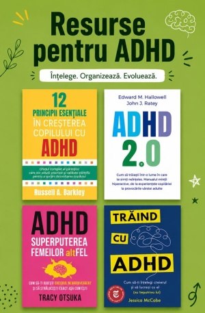 Pachet ADHD pentru adulti - Intelege, organizeaza, transforma