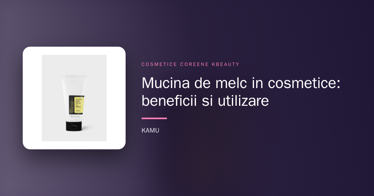 Mucină de melc în cosmetice: beneficii și utilizare
